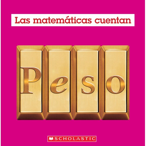 Pre-Owned Peso (Las Matemticas Cuentan): Weight (Math Counts in Spanish) (Hardcover) 1546133895 9781546133896