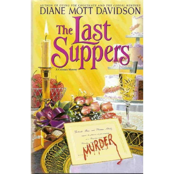 The Last Suppers (Hardcover) by Diane Mott Davidson, Helmreich