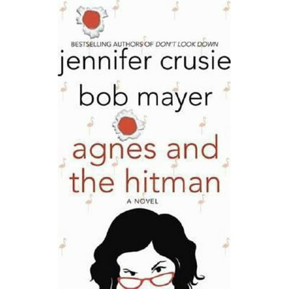 Pre-Owned Agnes and the Hitman (Hardcover) 0312363044 9780312363048