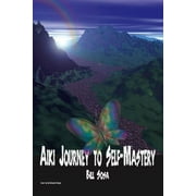 Aiki : Journey to Self-Mastery