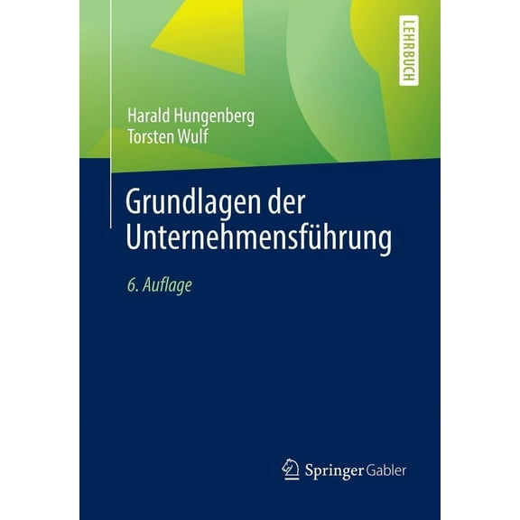 Grundlagen Der Unternehmensführung, (Paperback)