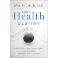 thumbnail image 1 of Your Health Destiny, Eva Selhub Paperback, 1 of 3