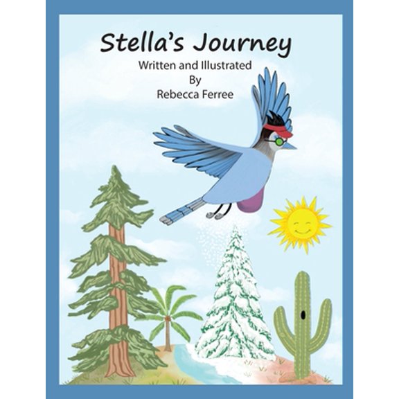 Pre-Owned Stella Steller Jay Stella's Journey, Book 1, (Paperback)