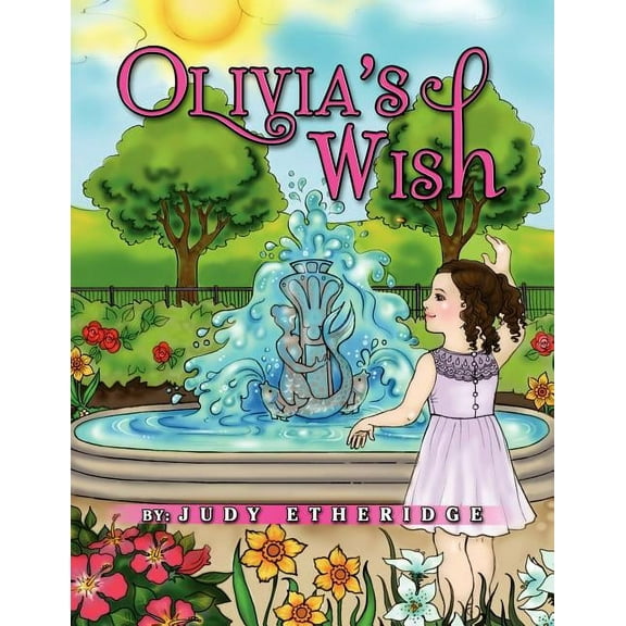 Olivia's Wish, (Paperback)