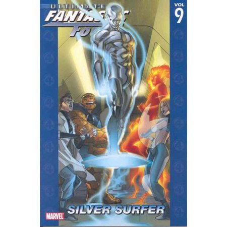 Ultimate Fantastic Four Vol. 9 - Silver Surfer Lightly Used (Best Fantastic Four Graphic Novels)