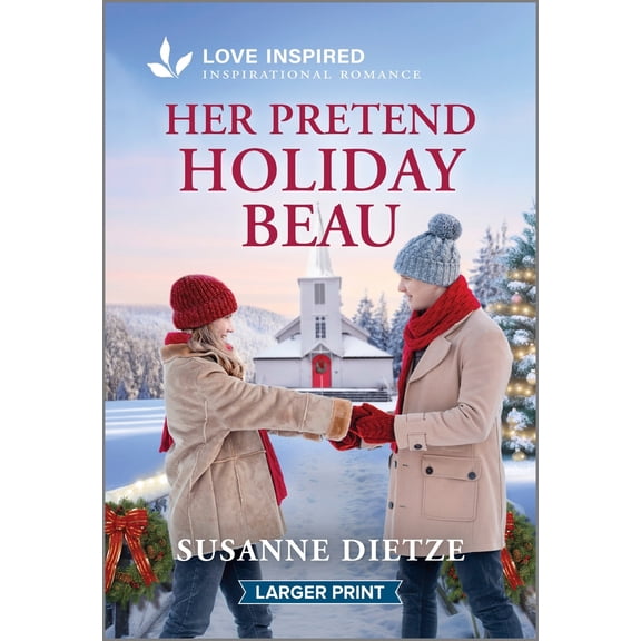 Pre-Owned Her Pretend Holiday Beau: An Uplifting Inspirational Romance (Mass Market Paperback) 1335230238 9781335230232