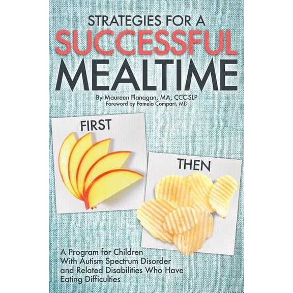 Strategies for a Successful Mealtime (Paperback)