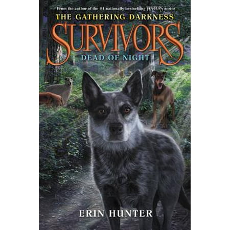 Survivors: The Gathering Darkness #2: Dead of