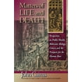 thumbnail image 1 of Pre-Owned Matters of Life and Death: Perspectives on Public Health, Molecular Biology, Cancer, and the Prospects for the Human Race (Hardcover) 0691028729 9780691028729, 1 of 1