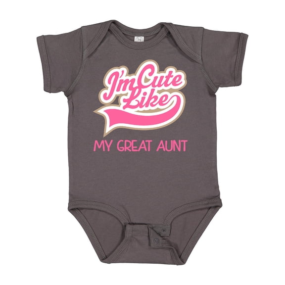 Inktastic Cute Like My Great Aunt Girls Baby Bodysuit