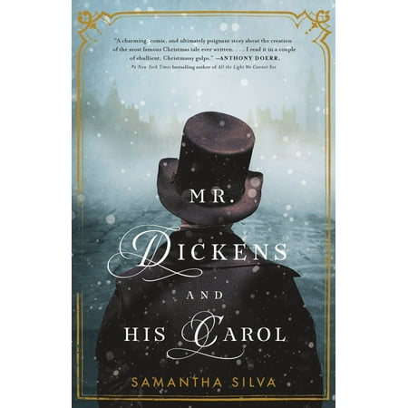 - Mr. Dickens and His Carol : A Novel