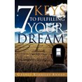 thumbnail image 2 of 7 Keys to Fulfilling Your Dream, 2 of 2