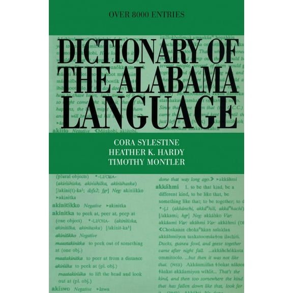 Dictionary of the Alabama Language, (Paperback)