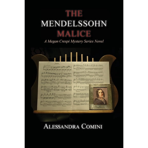 The Mendelssohn Malice (Paperback)