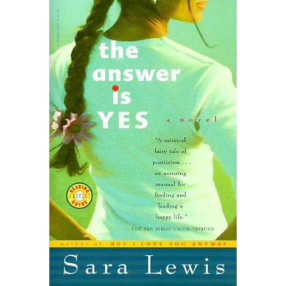 Pre-Owned The Answer Is Yes: A Novel (Paperback) 0156005646 9780156005647