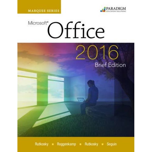 Pre-Owned Marquee Series: Microsoft (R)Office 2016-Brief Edition: Text with physical eBook code
