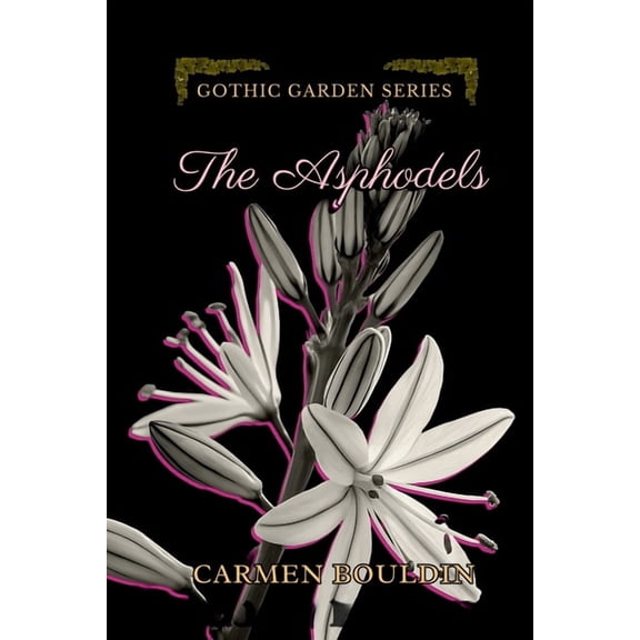 The Asphodels, (Paperback)