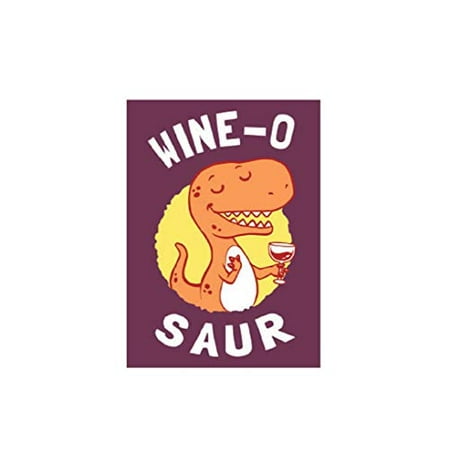 

WINE-O SAUR - Exclusively Licensed Original Fridge MAGNET Dinosaur Artwork