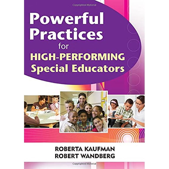 Pre-Owned Powerful Practices for High-Performing Special Educators, 9781412968072, 1412968070, Paperback, 1 edition