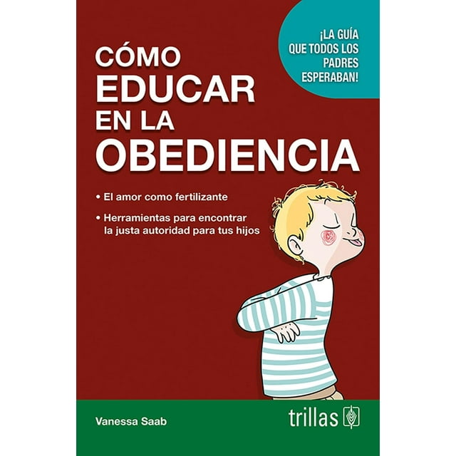 Cómo Educar En La Obediencia