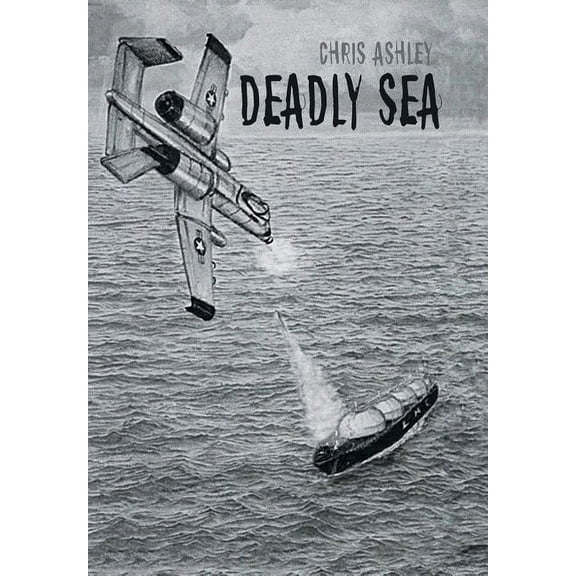 Deadly Sea (Hardcover)