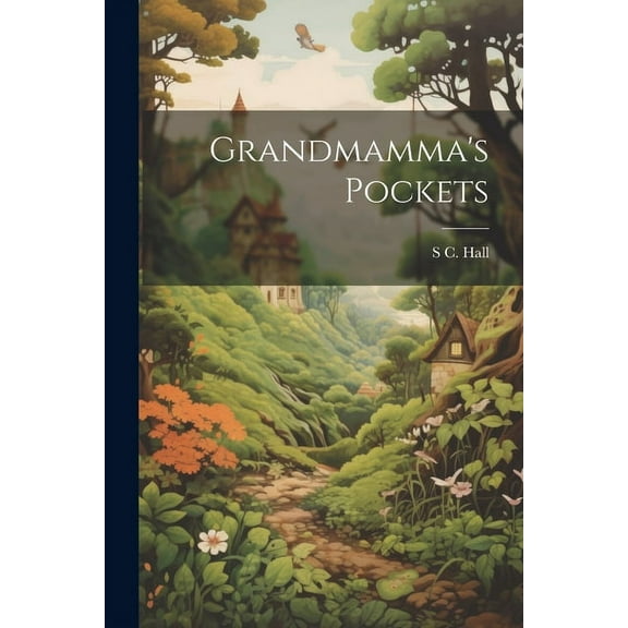 Grandmamma's Pockets, (Paperback)