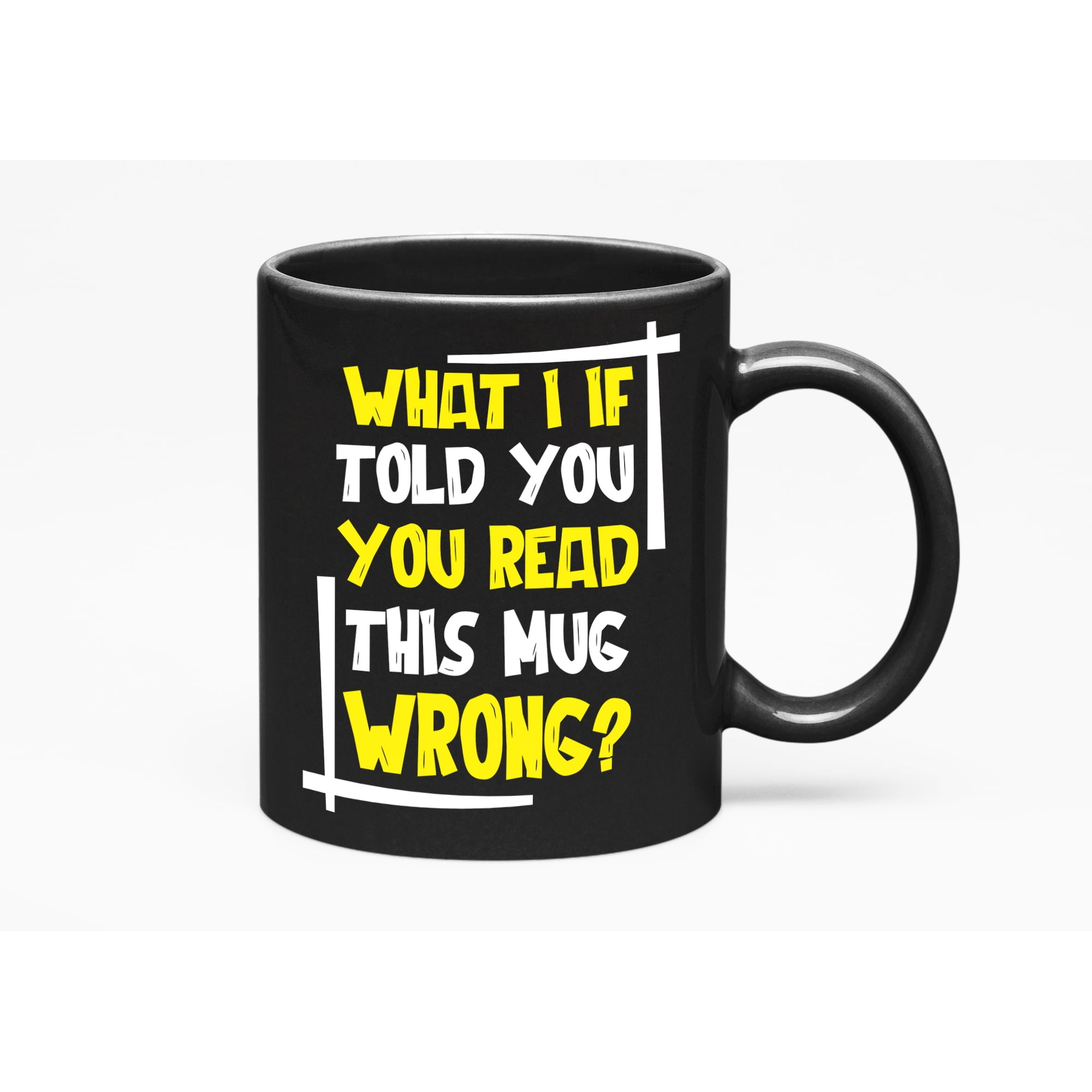 Funny Wrong Grammar Humor, Black 11oz Ceramic Mug