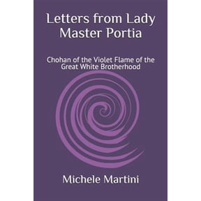 Pre-Owned Letters from Lady Master Portia: Chohan of the Violet Flame of the Great White Brotherhood: 1 (Letters from de Ascended Masters) Paperback