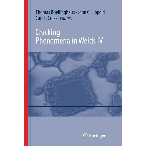 Cracking Phenomena in Welds IV, (Paperback)
