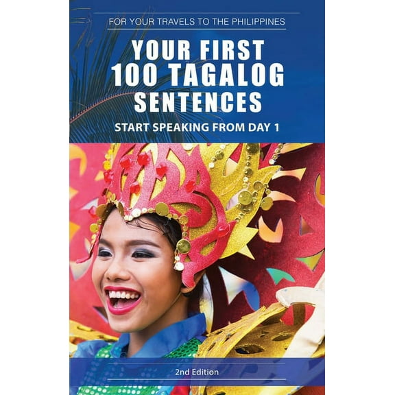 Your First 100 Tagalog Sentences, (Paperback)