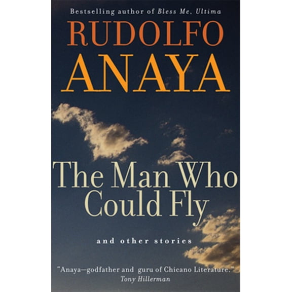 Pre-Owned Chicana and Chicano Visions of the Amricas Series: The Man Who Could Fly and Other Stories (Series #5) (Paperback)