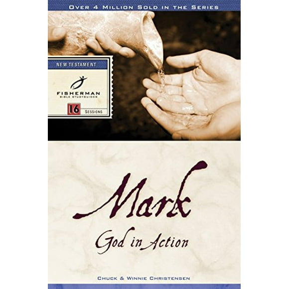 Pre-Owned: Mark: God in Action (Fisherman Bible Studyguide Series) (Paperback, 9780877883098, 0877883092)