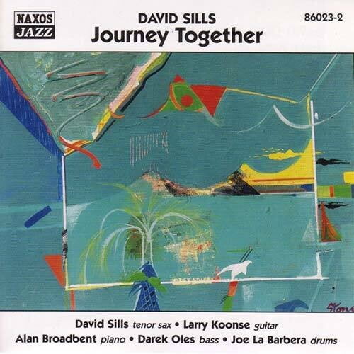 David Sills - Journey Together - Music & Performance - CD