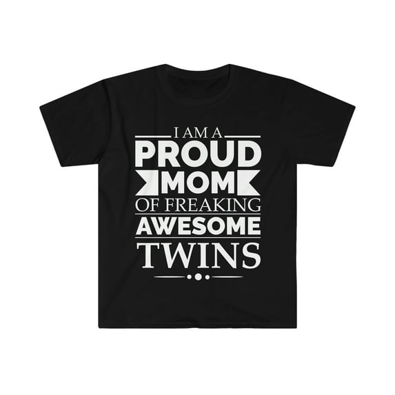 Proud mom of awesome twins Unisex T-shirt S-3XL Mother's Day