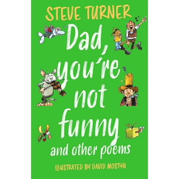 Dad, You're Not Funny and Other Poems, (Paperback)