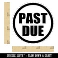 thumbnail image 2 of Past Due Self-Inking Rubber Stamp Ink Stamper - Red Ink - Small 3/4 Inch, 2 of 7