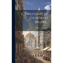 Il Panteismo Di Giordano Bruno... (Hardcover)