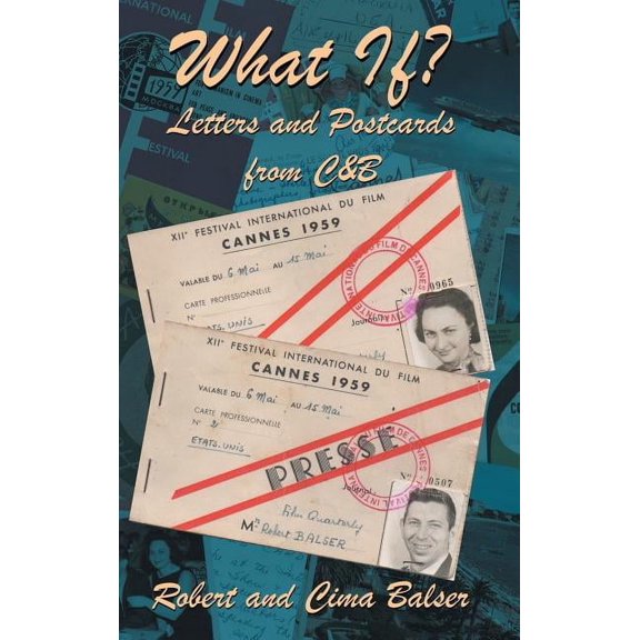 What If?: Letters and Postcards from C&B (Hardcover)