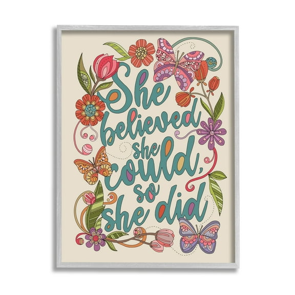 Stupell Industries She Believed Girl Power Motivational Patterned Floral Butterflies Graphic Art Gray Framed Art Print Wall Art, Design by Valentina Harper