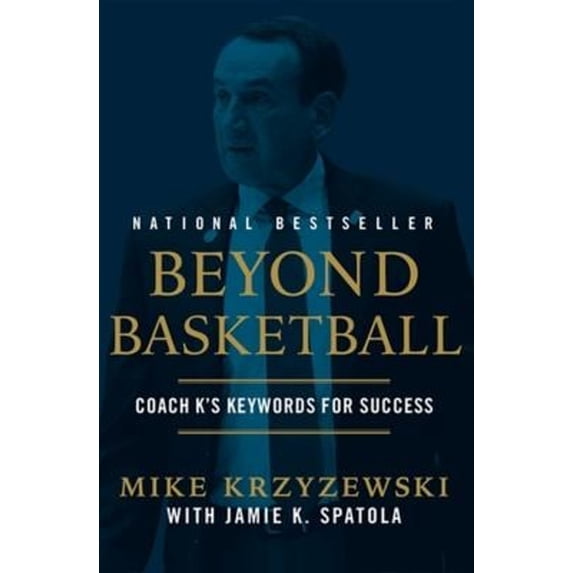Pre-Owned Beyond Basketball: Coach K's Keywords for Success (Paperback) 1538741601 9781538741603