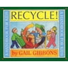 Recycle!: A Handbook for Kids (Paperback)