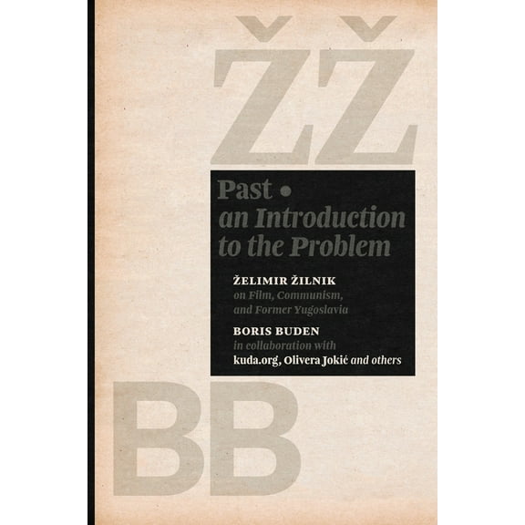 Past: An Introduction to the Problem, (Paperback)