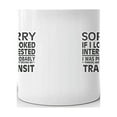 thumbnail image 3 of Thinking about my TRANSIT Driver Coffee Tea Ceramic Mug Office Work Cup Gift 11 oz, 3 of 3