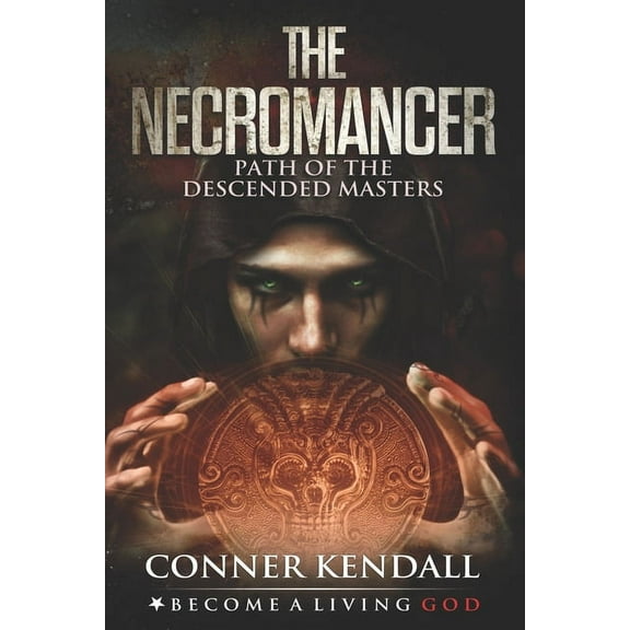 The Necromancer: Path of the Descended Masters, (Paperback)