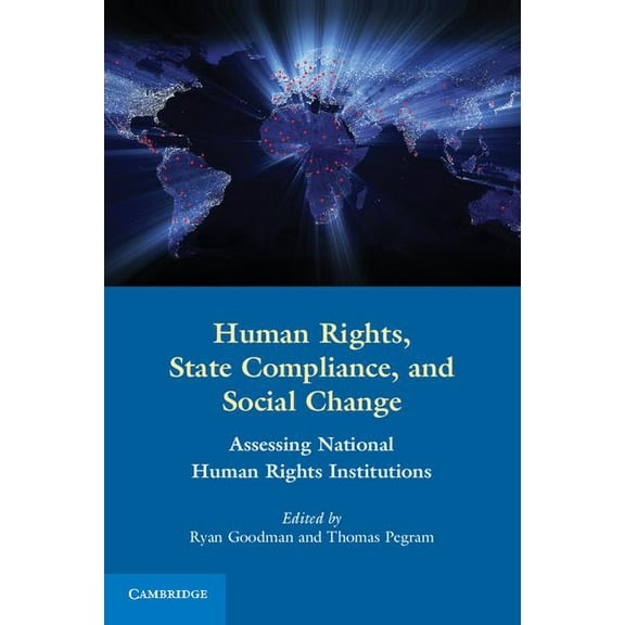 Human Rights, State Compliance, and Social Change, (Paperback)
