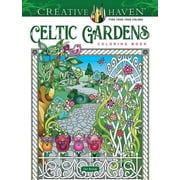Adult Coloring Books: World & Travel: Creative Haven Celtic Gardens Coloring Book (Paperback)