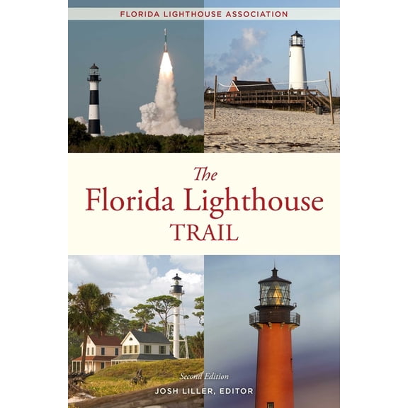 The Florida Lighthouse Trail, (Paperback)