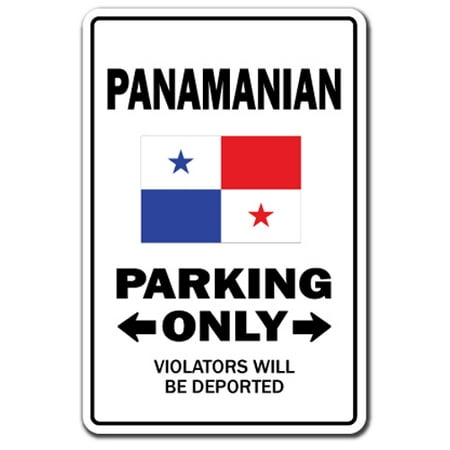 PANAMANIAN Parking Aluminum Sign panama canal central america | Indoor/Outdoor | 10
