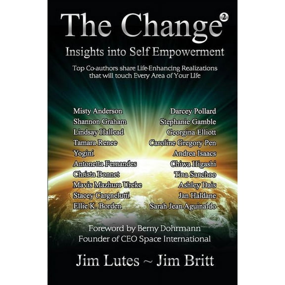 The Change 2: Insights into Self-empowerment, (Paperback)