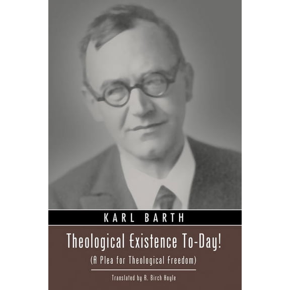Theological Existence To-Day! (Paperback)
